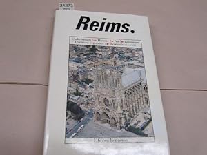 Reims, Cadre naturel, Histoire, Art, Litterature, Traditions populaires, Economie et societe