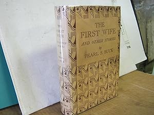 The First Wife and Other Stories