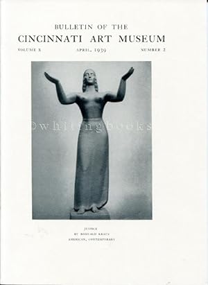 Bulletin of the Cincinnati Art Museum, Volume X, Number 2, April 1939