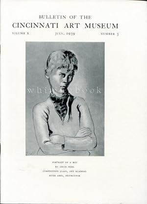 Bulletin of the Cincinnati Art Museum, Volume X, Number 3, April 1939