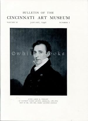 Bulletin of the Cincinnati Art Museum, Volume XI, Number 1, January 1940