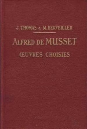 Alfred de musset oeuvres choisies