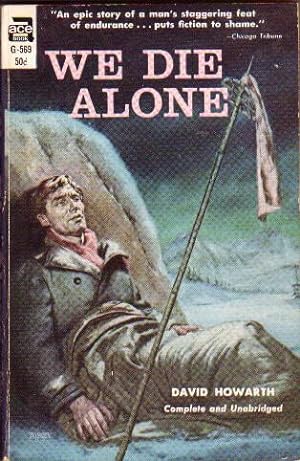 We Die Alone .true 2nd World War Escape by Jan Baalsrud .Norwegian Freedom Fighter