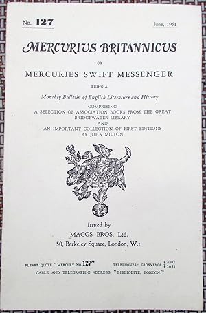 Mercurius Britannicus or Mercuries Swift Messenger (June, 1951)Being a Monthly Bulletin of Englis...