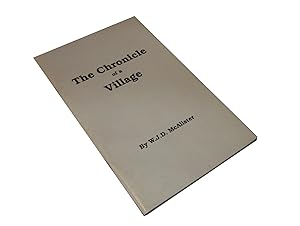 The Chronicle of a Village; Mt. Brydges Between the Great Wars
