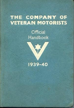 The Company of Veteran Motorists Official Handbook 1939-40