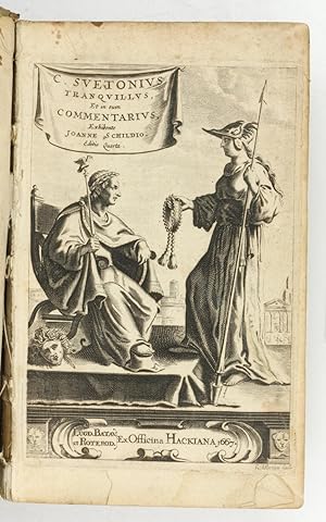 [Opera]. Et in eum commentarius, exhibente Joanne Schildio. Editio quarta.