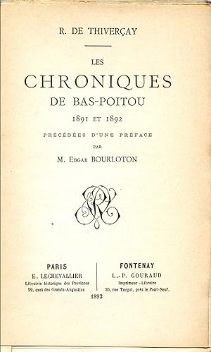 Les chroniques du Bas-Poitou pour les années 1891 et 1892, précédées d'une préface par E. Bourloton,