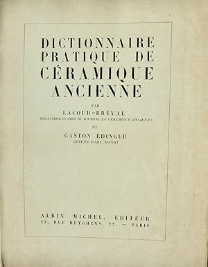 Dictionnaire pratique de céramique ancienne,