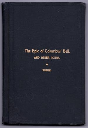 The Epic of Columbus' Bell, and other poems