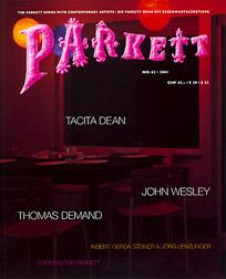 PARKETT NO. 62: TACITA DEAN, THOMAS DEMAND, JOHN WESLEY - COLLABORATIONS + EDITIONS: STEINER GERD...