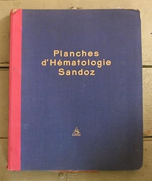 Planches d'Hematologie Sandoz.