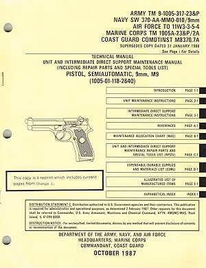 TM 9-1005-317-23&P wC1 /TO 11W3-3-5-4, PISTOL, SEMIAUTOMATIC, 9mm, M9: TECHNICAL MANUAL, UNIT AND...
