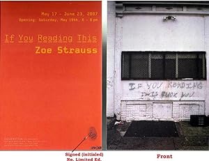 If You are Reading This (SIGNED by Zoe Strauss: Limited Ed. Exhbition card)