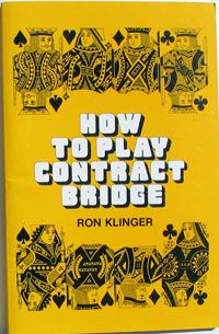 How to Play Contract Bridge