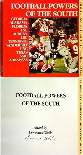FOOTBALL POWERS OF THE SOUTH: Georgia * Alabama * Florida * FSU * Auburn * LSU * Tennessee * Vand...