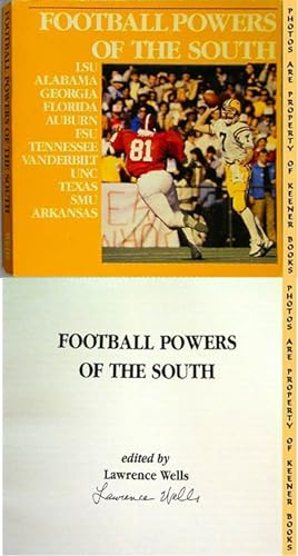 FOOTBALL POWERS OF THE SOUTH: LSU * Alabama * Georgia * Florida * Auburn * FSU * Tennessee * Vand...