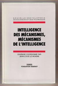 Intelligence Des Mécanismes, Mécanismes De L'intelligence : Intelligence Artificielle et Sciences...
