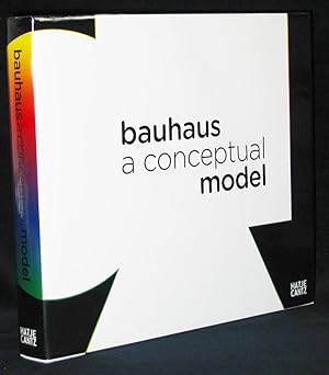 Bauhaus : A Conceptual Model
