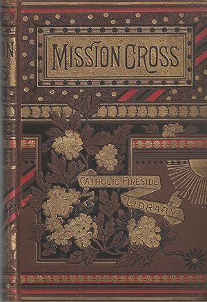 Mission Cross And Other Tales