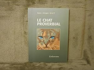 LE CHAT PROVERBIAL