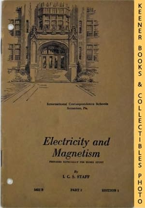 Electricity And Magnetism, Part 2