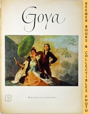 Goya [1746-1828] : An Abrams Art Book: Art Treasurers Of The World Series