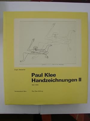 Paul Klee Handzeichnungen II 1921-1936