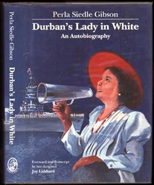 Durban's Lady in White; An Autobiography