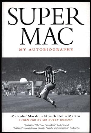 Super Mac; My Autobiography