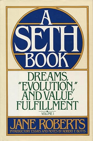 Dreams, "Evolution," and Value Fulfillment