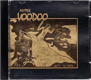 ALittle Voodoo. Live at the Rose & Crown, Banff, Alberta, 1993 / Alittle Voodoo