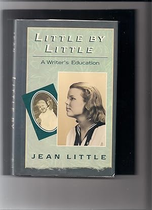 Little by Little: A Writer's Education