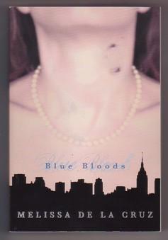 Blue Bloods (Blue Bloods #1)