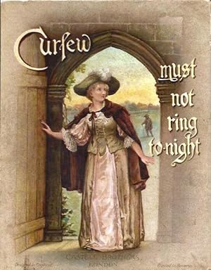 Curfew Must Not Ring To-Night (Tonight)