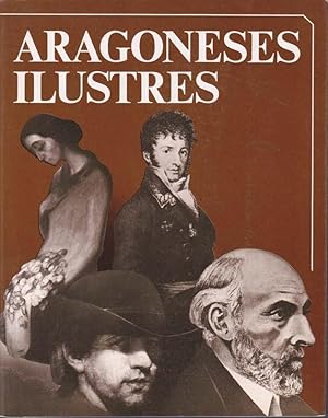 ARAGONESES ILUSTRES (2 tomos)