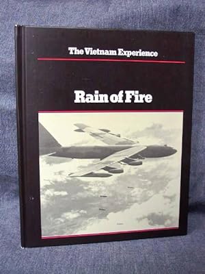Vietnam Experience Rain of Fire Air War, 1969-1973, The