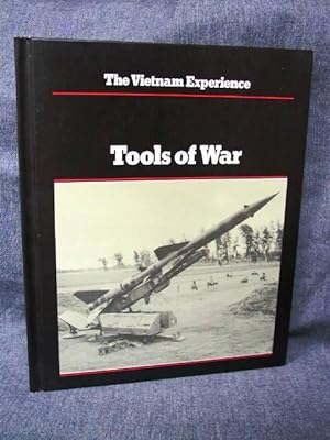 Vietnam Experience Tools of War, The