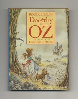 Dorothy of Oz - 1st Edition/1st Printing
