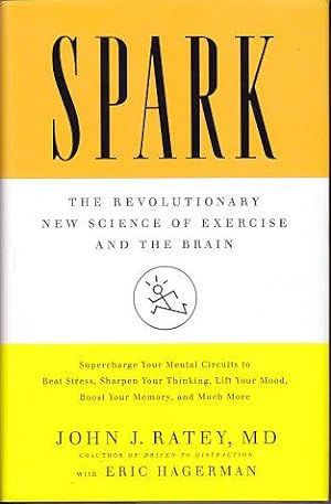SPARK - The Revolutionary New Science of Exercise and the Brain