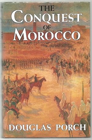 The Conquest of Morocco