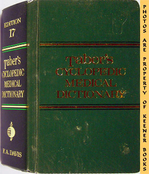 Taber's Cyclopedic Medical Dictionary - 17th Edition
