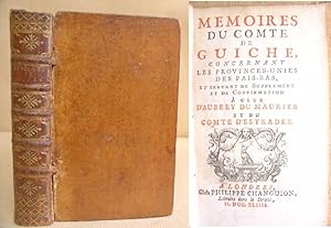 Memoires Du Comte De Guiche, Concernant Les Provinces Unies Des Pais Bas, Et Servant De Supplemen...