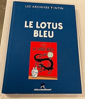 Les Archives Tintin: Le Lotus Bleu