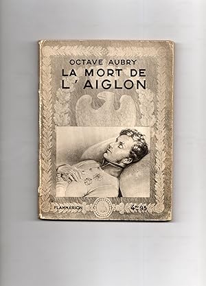 LA MORT DE L'AIGLON.