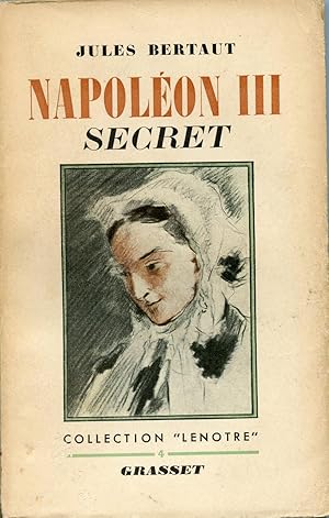 NAPOLEON III SECRET.