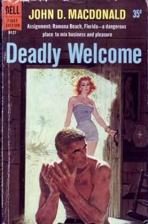 Deadly Welcome