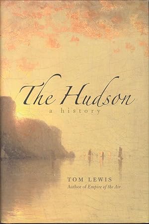 THE HUDSON: A History