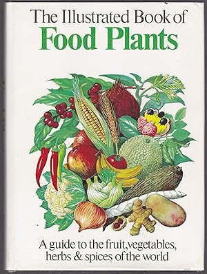 The Illustrated Book of Food Plants