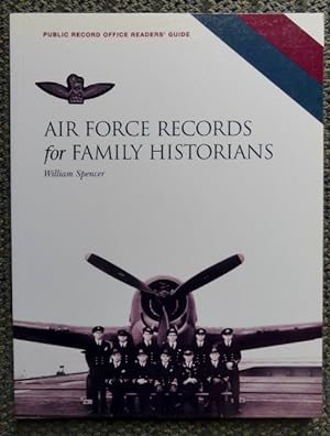 AIR FORCE RECORDS FOR FAMILY HISTORIANS.
